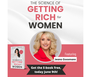 CEO Jeana Goosmann Featured in The Science of Getting Rich for Women